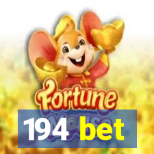 194 bet